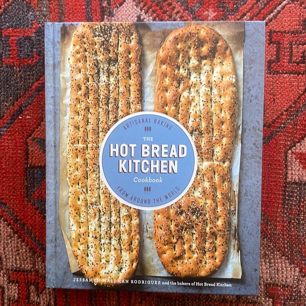 The Hot Bread Kitchen Cookbook: Artisanal Baking from Around the World Hardcover